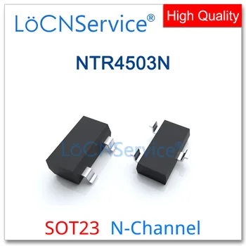 LoCNService 3000 kom. NTR4503N SOT23 N-Kanalni 20 30 0.14 A Visoka kvaliteta Made in China NTR NTR4503