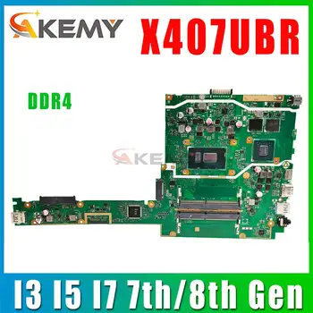 Matična ploča za ASUS X407U X407UA X407UV X407UAR X407UBR X407UFR X407UF Matična ploča laptopa I3 I5 I7 7th/8th Gen UMA/PM DDR4